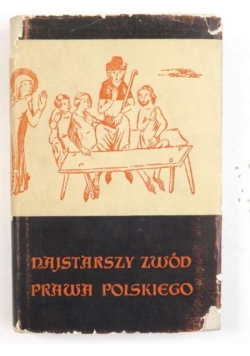 Najstarszy zwód prawa polskiego