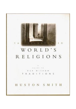 The Illustrated World's Religions