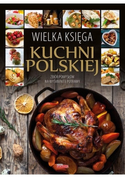 Wielka księga kuchni polskiej