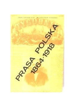Prasa Polska 1864-1918