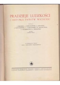 Wielka historja powszechna Pradzieje ludzkości i historja państw wschodu