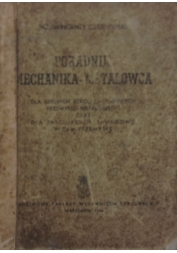 Poradnik mechanika-metalowca, 1946r.