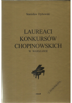 Laureaci konkursów Chopinowskich