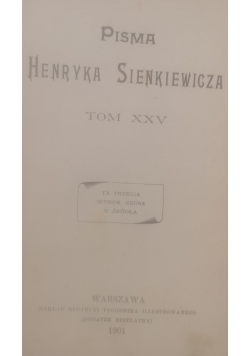 Pisma Henryka Sienkiewicza Tom XXV, 1901 r.