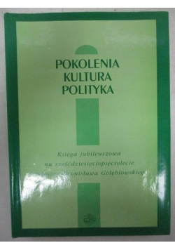 Pokolenia, kultura, polityka