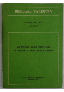 Szkice z dziejów adwokatury polskiej