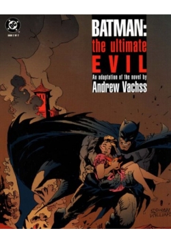 Batman the ultimate Evil