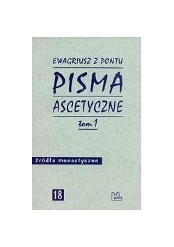 Pisma ascetyczne, t. 1