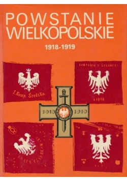Powstania Wielkopolskie 1918-1919