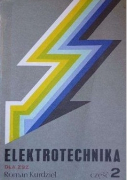 Elektrotechnika dla ZSZ, część 2