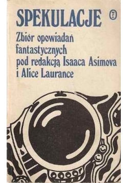 Spekulacje zbiór opowiadań fantastycznych