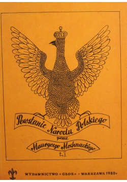 Powstanie Narodu Polskiego przez Maurycego Mochnackiego
