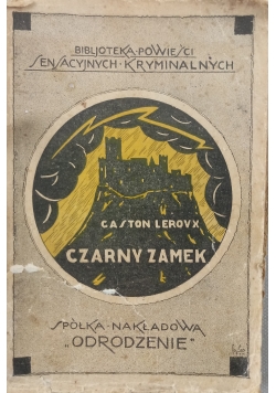 Czarny zamek, 1925 r.