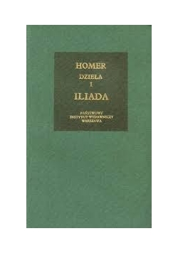 Dzieła i Iliada