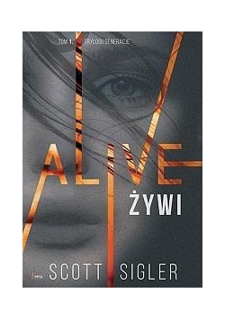 Alive / Żywi