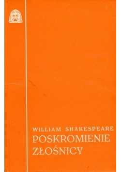 Poskromienie złośnicy.