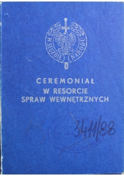 Ceremoniał w resorcie spraw wewnętrznych