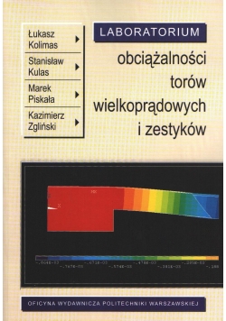 Laboratorium obciążalności torów wielkoprądowych i zestyków