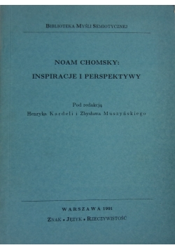 Noam Chomsky :Inspiracje i perspektywy