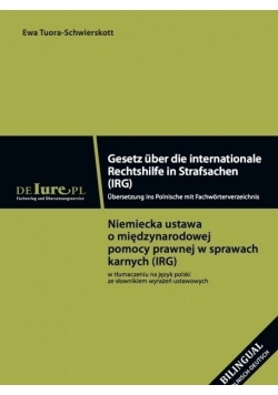 Niemiecka ustawa o międzynarodowej pomocy prawnej IRG NOWA