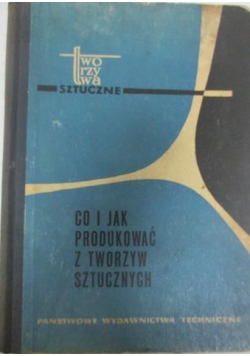 Co i jak produkować z tworzyw sztucznych