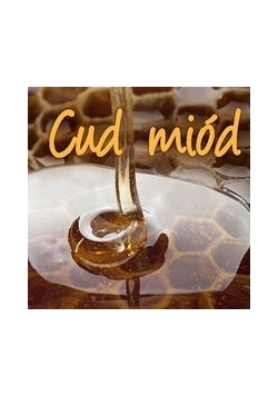 Cud miód