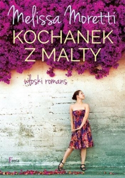 Kochanek z Malty. Włoski romans