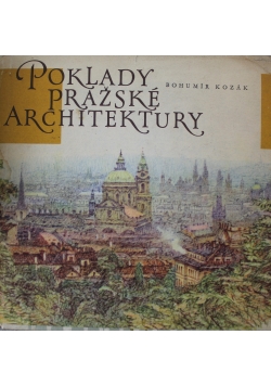 Poklady Prazske Architektury