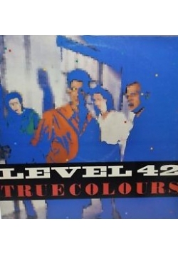 Level 42 True Colours,płyta winylowa