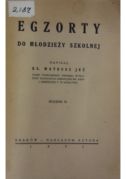 Egzorty do młodieży szkolnej, 1932 r.
