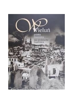 Wieluń polska Guernica