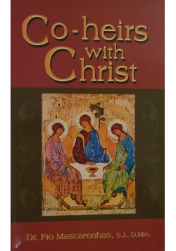 Co - heirs with Christ