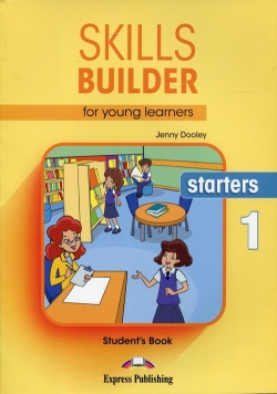 Skills Builder for Young Learners Starters 1 Student's Book