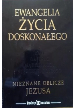 Ewangelia życia doskonałego