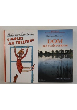 Fikołki na trzepaku / Dom nad rozlewiskiem