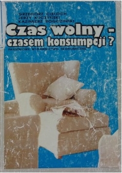 Czas wolny czasem konsumpcji