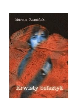 Krwisty befsztyk