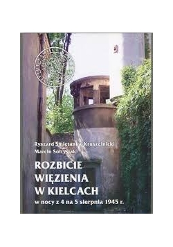 Rozbicie więzienia w Kielcach