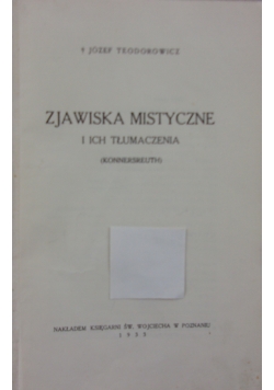 Zjawiska mistyczne i ich tłumaczenia, 1933r