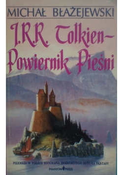 J R R Tolkien Powiernik Pieśni