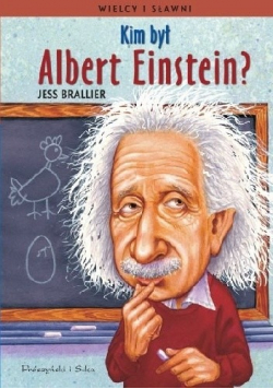 Kim był Albert Einstein