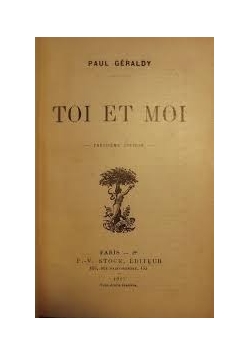 Toi et Moi, 1917r.