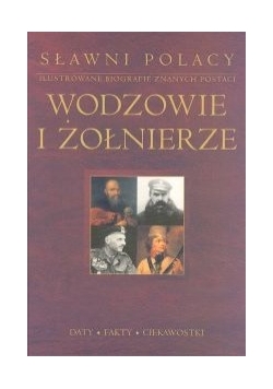 Wodzowie i żołnierze