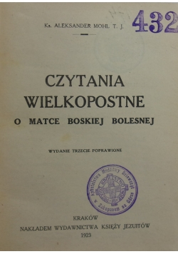 Czytania wielkopostne o Matce Boskiej Bolesnej, 1923 r.