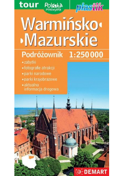 Warmińsko-mazurskie Podróżownik 1:250 000