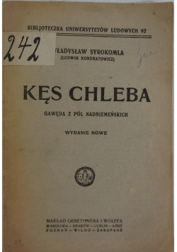 Kęs chleba, 1925 r.