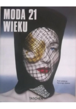 Moda 21 wieku