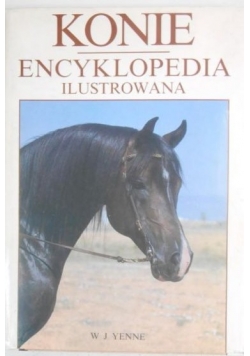 Konie Encyklopedia Ilustrowana