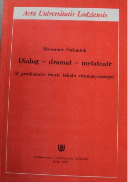 Dialog dramat metateatr