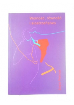 Wolność, równość i siostrzeństwo